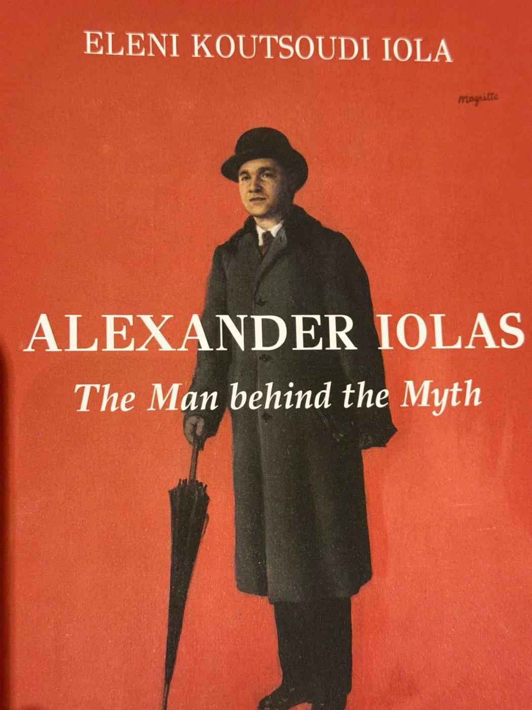 Alexander Iolas: The Man behind the Myth